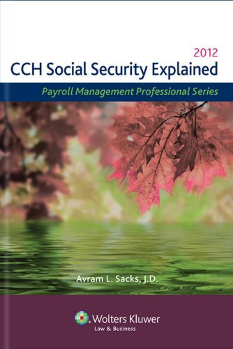 Cch Editorial Staff - «Social Security Explained 2012»