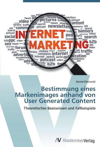 Bestimmung eines Markenimages anhand von User Generated Content (German Edition)