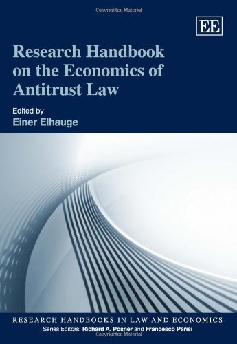 Research Handbook on the Economics of Antitrust Law (Research Handbooks in Law and Economics series)