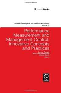 Performance Measurement and Management Control: Innovative Concepts & Practices (Studies in Managerial and Financial Accounting)
