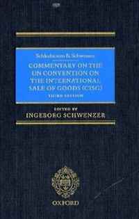 Ingeborg Schwenzer - «Schlechtriem & Schwenzer: Commentary on the UN Convention on the International Sale of Goods (CISG)»