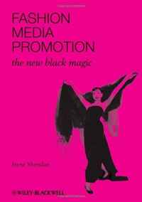 Jayne Sheridan - «Fashion, Media, Promotion: The New Black Magic»