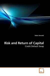 Fabio Vercetti - «Risk and Return of Capital: Credit Default Swap»
