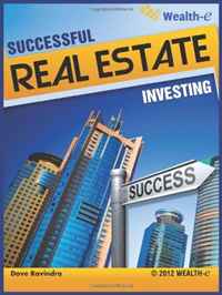 Dave Ravindra - «Successful Real Estate Investing»