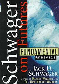 Jack D. Schwager, Steven C. Turner - «Futures: Fundamental Analysis»