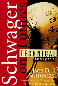 Jack D. Schwager - «Technical Analysis»
