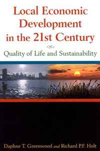 Local Economic Development in the 21st Century: Quality of Life and Sustainability