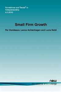 Per Davidsson, Leona Achtenhagen, Lucia Naldi - «Small Firm Growth»