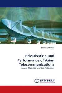 Emilyn Cabanda - «Privatisation and Performance of Asian Telecommunications»