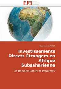 Investissements Directs Etrangers en Afrique Subsaharienne (French and French Edition)