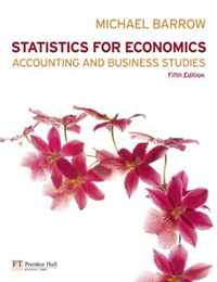 Michael Barrow - «Statistics for Economics, Accounting and Business Studies (5th Edition)»