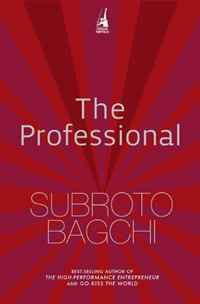 Subroto Bagchi - «The Professional»
