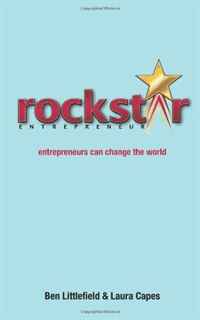 Ben Littlefield - «Rockstar Entrepreneur: entrepreneurs can change the world»