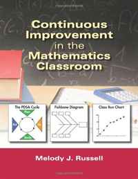 Melody J. Russell - «Continuous Improvement in the Mathematics Classroom»