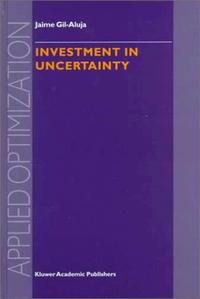 Investment in Uncertainty (Applied Optimization)