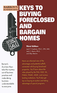 Keys To Buying Foreclosed and Bargain Homes
