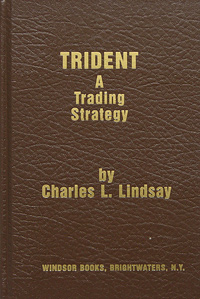Charles L. Lindsay - «Trident: A Trading Strategy»