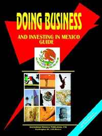 Doing Business And Investing in Mexico (World Business, Investment and Government Library) (World Business, Investment and Government Library)