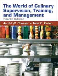 World of Culinary Supervision, Training, and Management, The (4th Edition)