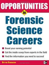 Opportunities in Forensic Science (Opportunities in)