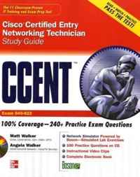 CCENT Cisco Certified Entry Networking Technician Study Guide (Exam 640-822) (Study Guide Book & CD)