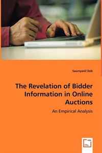 Saumyanil Deb - «The Revelation of Bidder Information in Online Auctions»