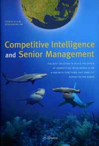 Competitive Intelligence and Senior Management