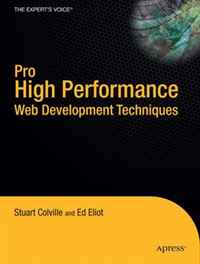 Pro High Performance Web Development Techniques (Pro)