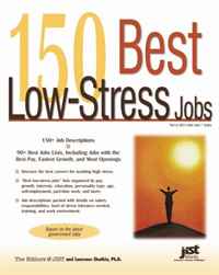 Laurence Shatkin - «150 Best Low-Stress Jobs»