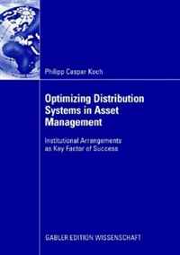 Philipp Caspar Koch - «Optimizing Distribution: Systems in Asset Management»
