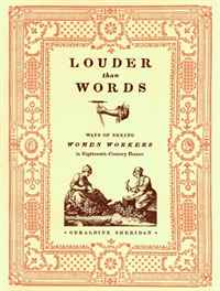 Louder Than Words: Ways of Seeing Women Workers in Eighteenth-century France (Fashioning the Eighteenth Century)