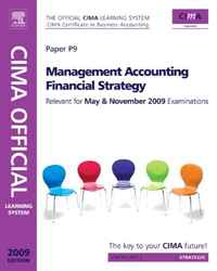 CIMA Official Learning System Management Accounting Financial Strategy, Fifth Edition (CIMA Strategic Level 2008)