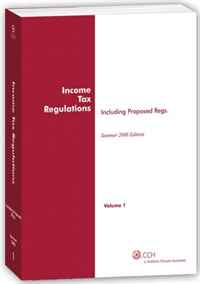 CCH Tax Law Editors - «Income Tax Regulations (Summer 2008 Edition) (Six Volume Set)»
