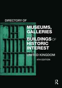 No Author - «Directory of Museums, Galleries and Buildings of Historic Interest in the United Kingdom»