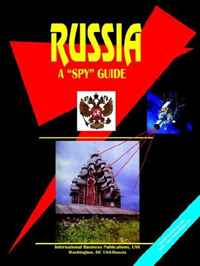 Russia: A Spy Guide (World Business Law Handbook Library) (World Business Law Handbook Library)