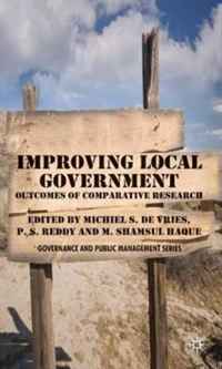 Improving Local Government: Outcomes of Comparative Public Administration Research (Governance and Public Management)