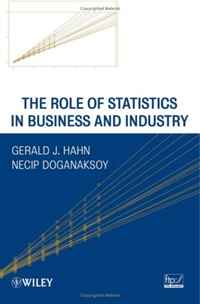 The Role of Statistics in Business and Industry (Wiley Series in Probability and Statistics)