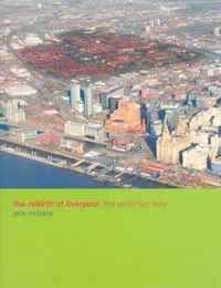 The Rebirth of Liverpool: The Eldonian Way