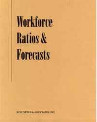 Inc., Schonfeld & Associates - «Workforce Ratios & Forecasts 2008»