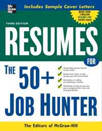 Resumes for 50+ Job Hunters (Professional Resumes Series)