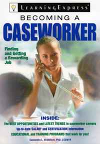 Becoming a Caseworker