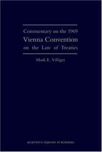 Commentary on the 1969 Vienna Convention on the Law of Treaties
