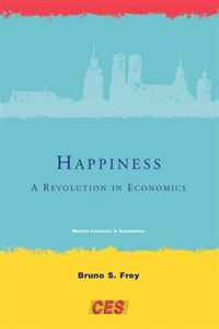 Happiness: A Revolution in Economics (Munich Lectures)