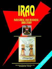 Iraq Industrial And Business Directory (World Business, Investment and Government Library) (World Business, Investment and Government Library)
