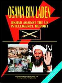 Osama Bin Laden in Jihad Against the Us: Intelligence Report (World Business Information Library) (World Business Information Library)