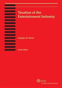 Taxation of the Entertainment Industry (Ninth Edition)
