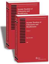 Income Taxation of Fiduciaries and Beneficiaries (2008) Two-Volume Set