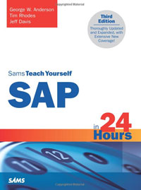 George W. Anderson, Jeff Davis, Tim Rhodes, John Dobbins, Andreas Jenzer - «Sams Teach Yourself SAP in 24 Hours»