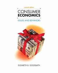 Elizabeth B. Goldsmith - «Consumer Economics: Issues and Behaviors (2nd Edition)»