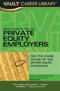 Michaela Drapes - «Vault Guide to the Top Private Equity Employers»